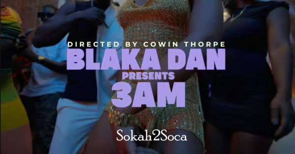 3AM by Blaka Dan: A Groove Soca Celebration That Never Sleeps