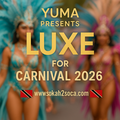 YUMA Unleashes Carnival 2026: Early Teaser Ignites Trinidad’s Carnival Countdown