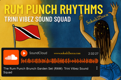 Rum Punch Rhythms: Trini Vibez Sound Squad Brings the Garden Heat