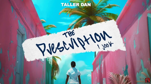 New Soca Hit &quot;The Prescription&quot; by Taller Dan: It Could be a 2025 Anthem in the Making