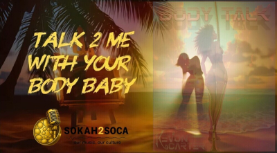 Kevon Carter &amp; Mr. K-Dence Ignite Desire in “Body Talk”