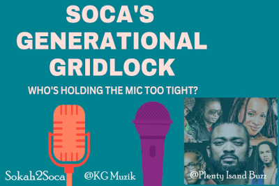 Soca’s Generational Gridlock: Who’s Holding the Mic Too Tight?