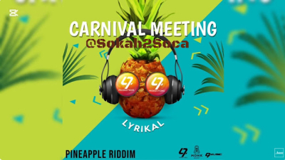 Pineapple Riddim Feat. Machel Montano, Patrice Roberts, Lyrikal, Rupee &amp; 47Ronzy: 2025 Soca