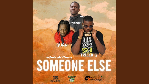 Someone Else by LitleBoy feat. Quan &amp; Trilla-G: Don&#039;t press, less stress!