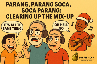 Parang, Parang Soca, Soca Parang: Clearing Up the Mix‑Up