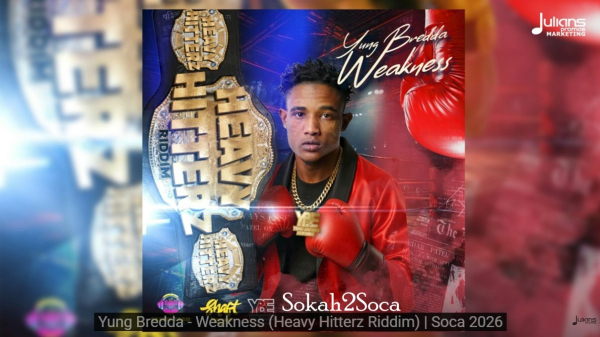 Youuuuuuuu! Yung Bredda Strikes Again with “Weakness”