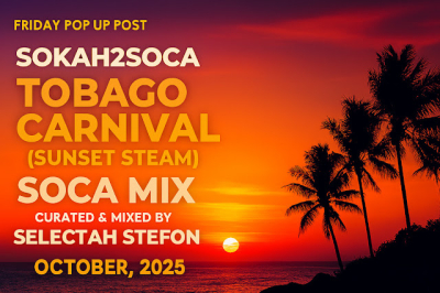Tobago’s Carnival Is Coming—And We’ve Got Selectah Stephan's Sunset Steam Soca Mix