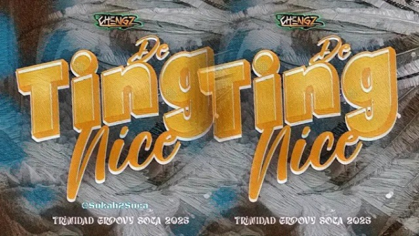 &quot;De Ting Nice&quot; by DJ Chengz: The Ultimate Groove Soca Mix for Trinidad Carnival 2025