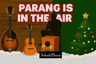 Parang Is In the Air—Tune Up, Trinbago!