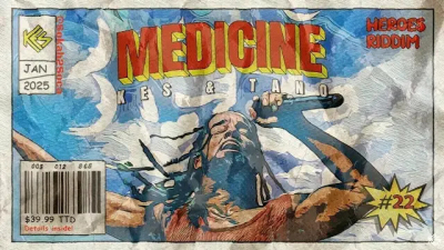 Medicine by Kes x Tano: Heroes Riddim