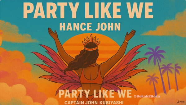 Sokah2Soca Exclusive: &quot;Party Like We&quot;—A Carnival Anthem That Feels Like Machel Montano Magic