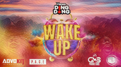 Wake Up by Viking Ding Dong | Soca 2024