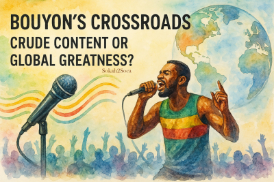 From Crass to Class: Lyrics Matter—Can Bouyon Music Go Global?