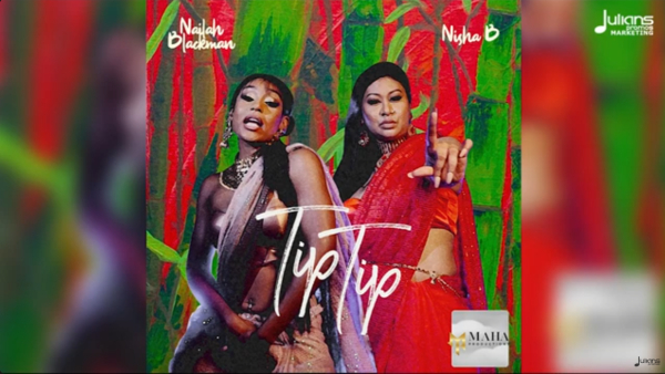 Tip Tip by Nisha B x Nailah Blackman | Chutney Soca 2024
