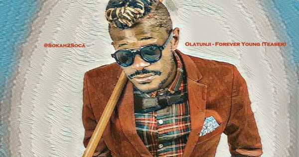 Olatunji&#039;s &quot;Forever Young&quot; Teaser: A Carnival 2025 Masterpiece in the Making