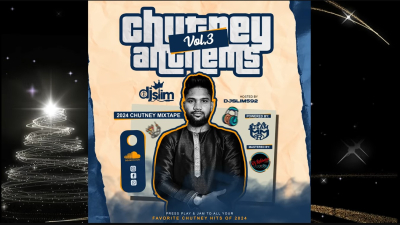 Chutney Anthems Vol 3 – The Ultimate DJ Slim592 &amp; Team MMR Chutney Soca Mix